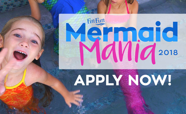 Mermaid Mania 2018 | Apply to Be a Fin Fun Mermaid Ambassador